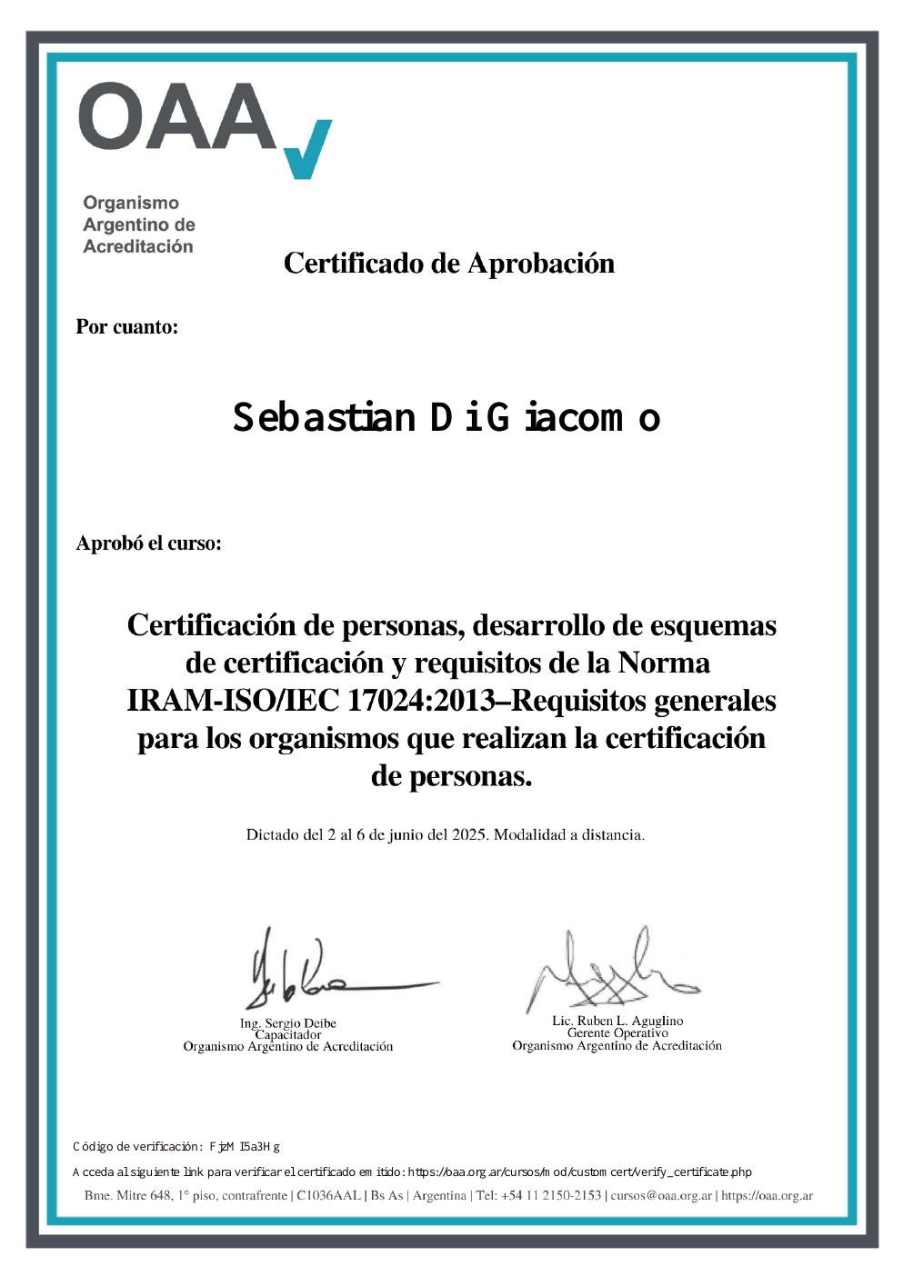 Certificado: Certificación de personas, desarrollo de esquemas de certificación y requisitos de la Norma IRAM-ISO/IEC 17024:2013